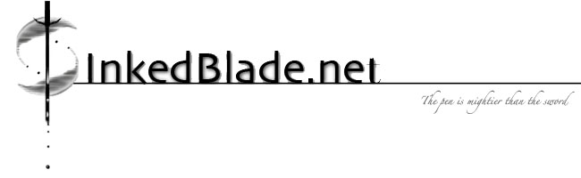 InkedBlade.net: The pen is mightier than the sword.